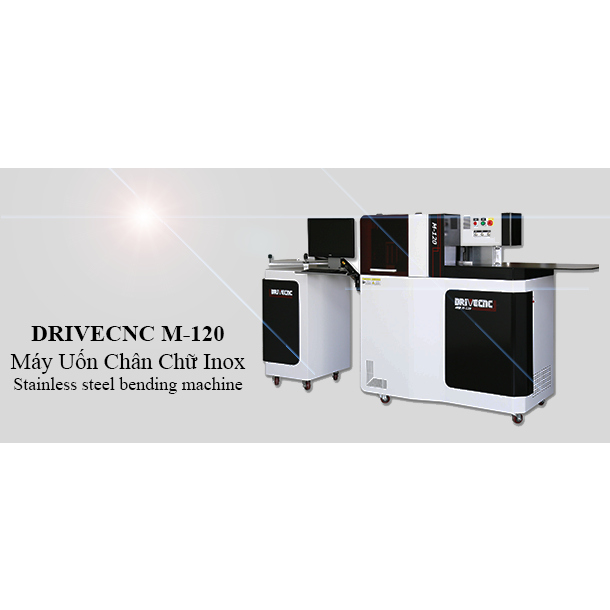 Máy Uốn Chân Chữ Inox DRIVECNC M-120